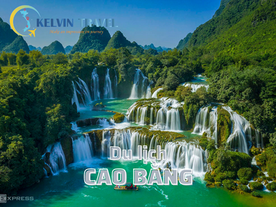 Cẩm nang du lịch Cao Bằng (A-Z)