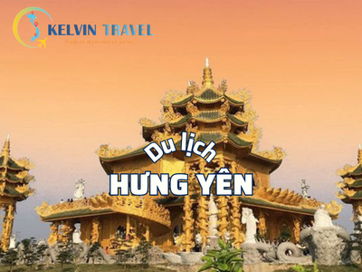 Cẩm nang du lịch Hưng Yên (A-Z)